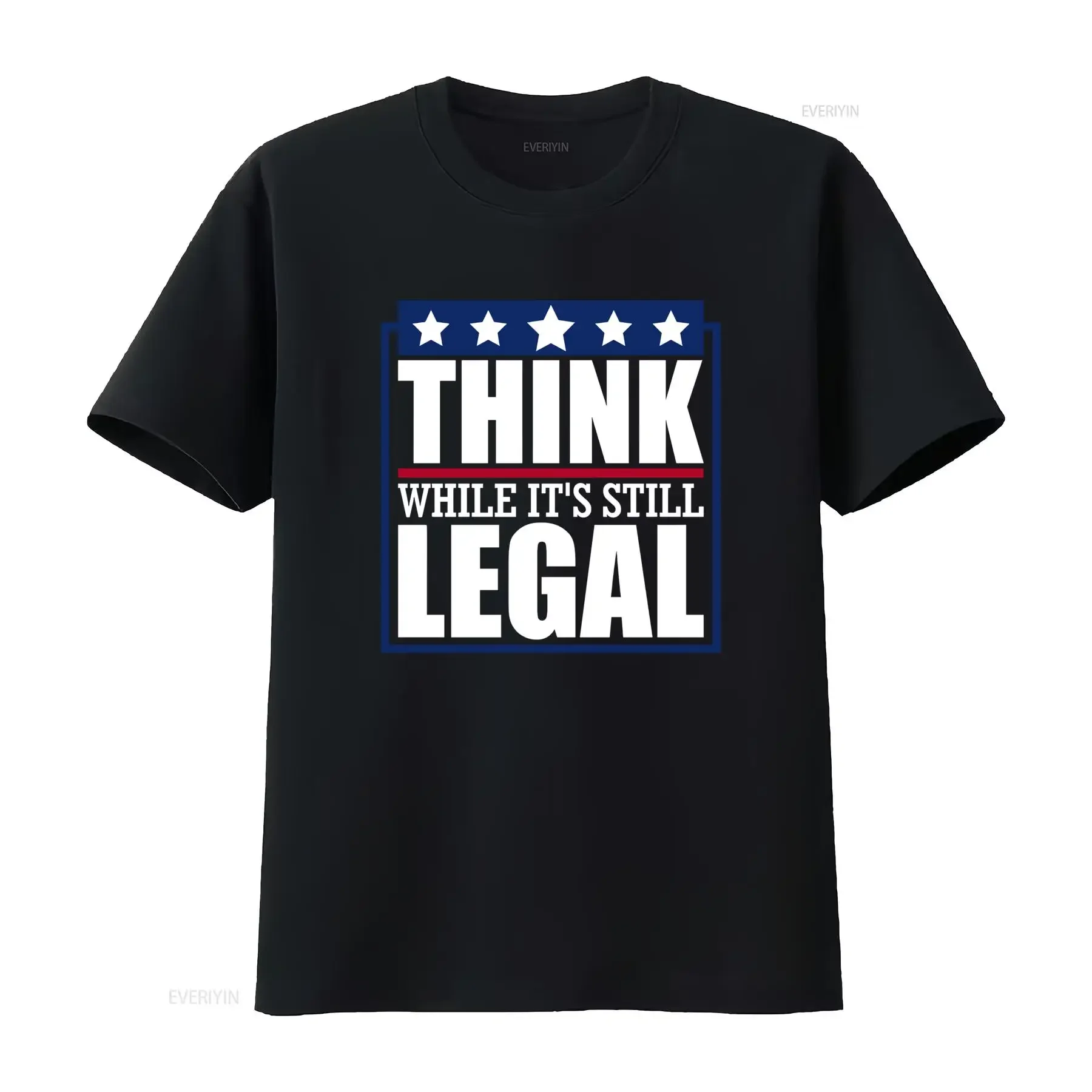 Think While It's Still Legal T Shirt Multiple Colors Available Perfect for Expressive Wear vintage Washed graphic Slightly