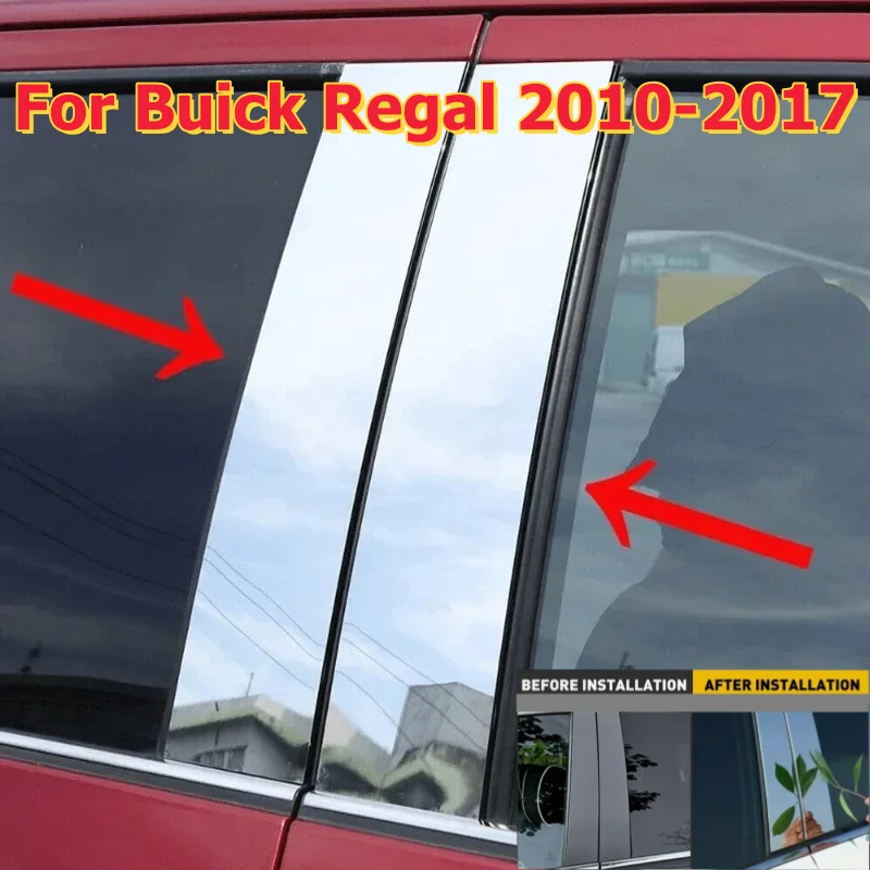 6PCS Chrome Window Door Pillar Posts Mirrored Trim Cover For Buick Regal 10-17