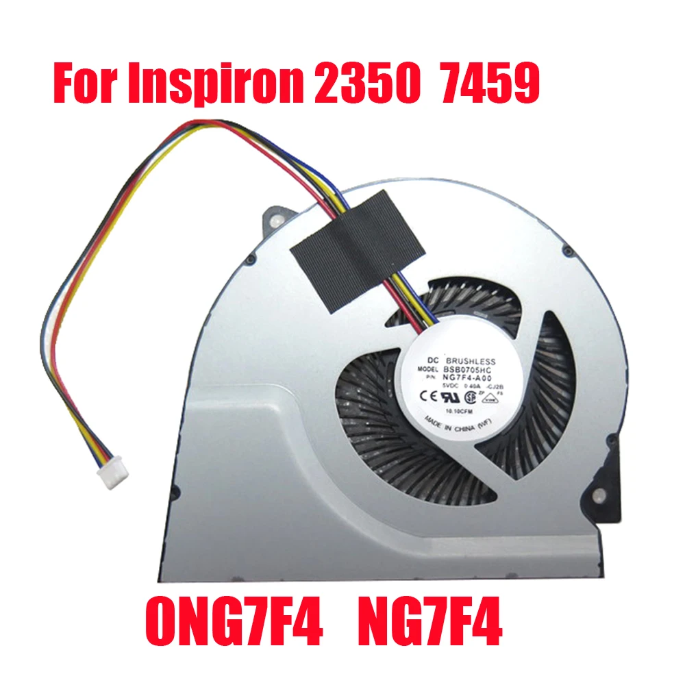 

Cooling Fan For DELL For Inspiron 23 2350 24 7459 0NG7F4 NG7F4-A00 MG85100V1-C010-S99 DC5V 2.00W Compatible BSB0705HC-CJ2B New