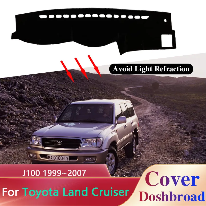 

Dashboard Cover Board Mat Carpet for Toyota Land Cruiser J100 LC100 GXL Lexus LX 470 1999~2007 Sunshade Pad Cushion Accessories