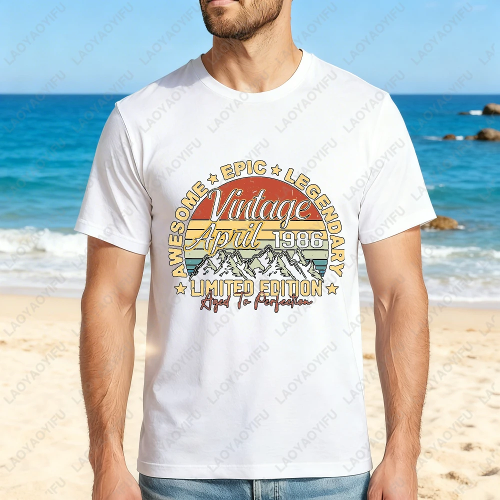 Vintage April 1986 Awesome Epic Legendary Limited Edition Aged To Perfection Unisex Cotton T-Shirt Beach Summer Casual Wear Gift