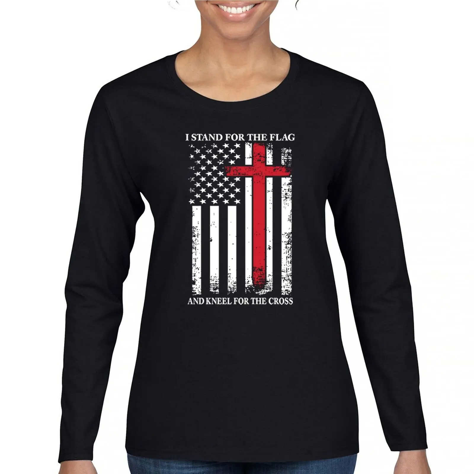 

Stand for the Flag and Kneel for the Cross Women's Long Sleeve T-shirt American