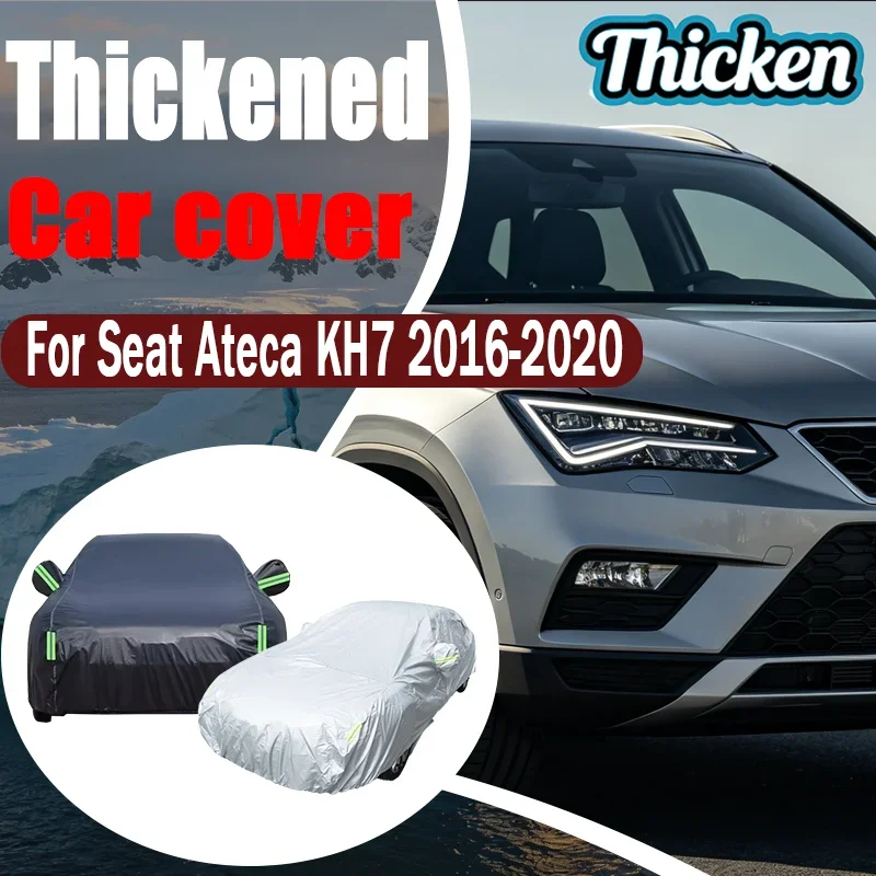 

Suitable for Seat Ateca KH7 2016-2020 Oxford Car Cover All Weather Waterproof Anti Hail UV Windproof Outdoor Protector