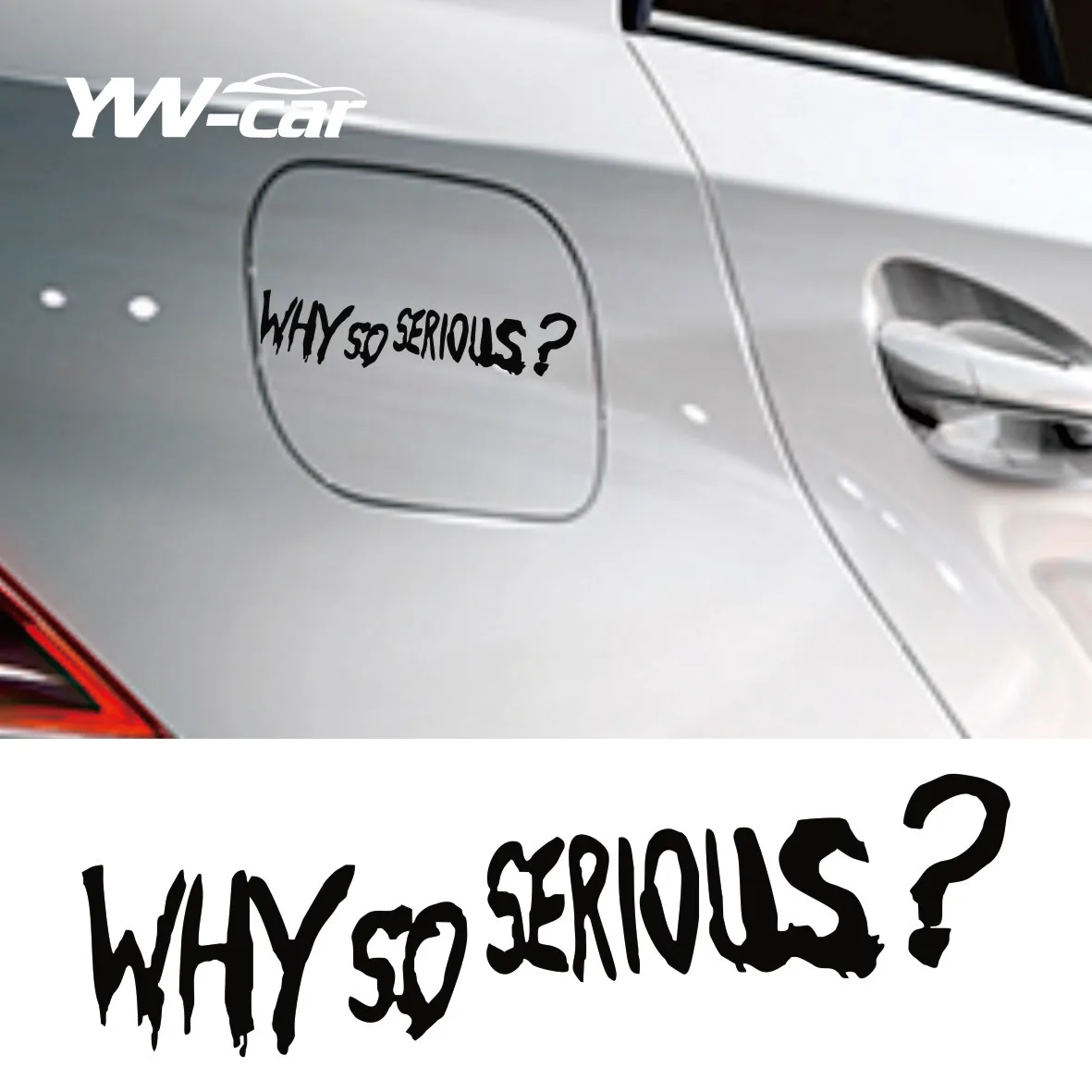 

Funny Why So Serious  Car Sticker Automobiles Motorcycles Exterior Accessories Vinyl Decals for Bmw Audi Ford Vw