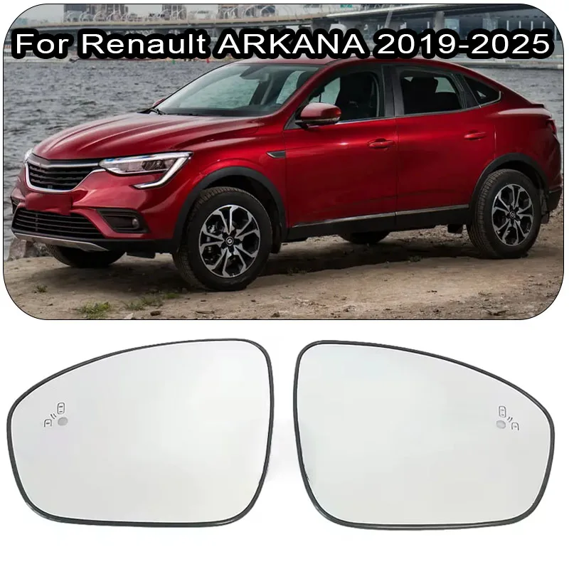 For Renault ARKANA 2019 2020 2021 2022 2023 2024 2025 Rearview Mirror Lens With Heating Blind Spot Detection System