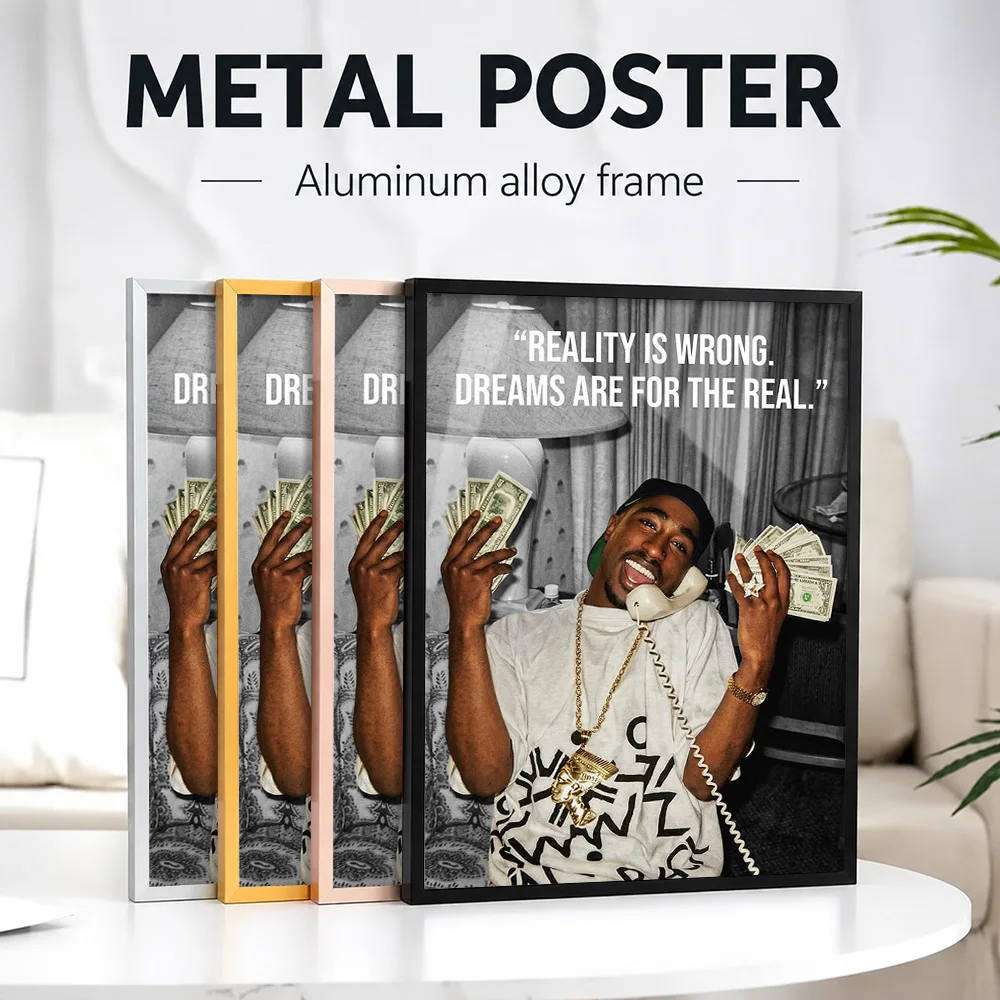Tupac Shakur Inspirational Quote Framed Aluminum Metal Poster Customized Photo Retro Album Style Wall Art For Bedroom Fan Gift