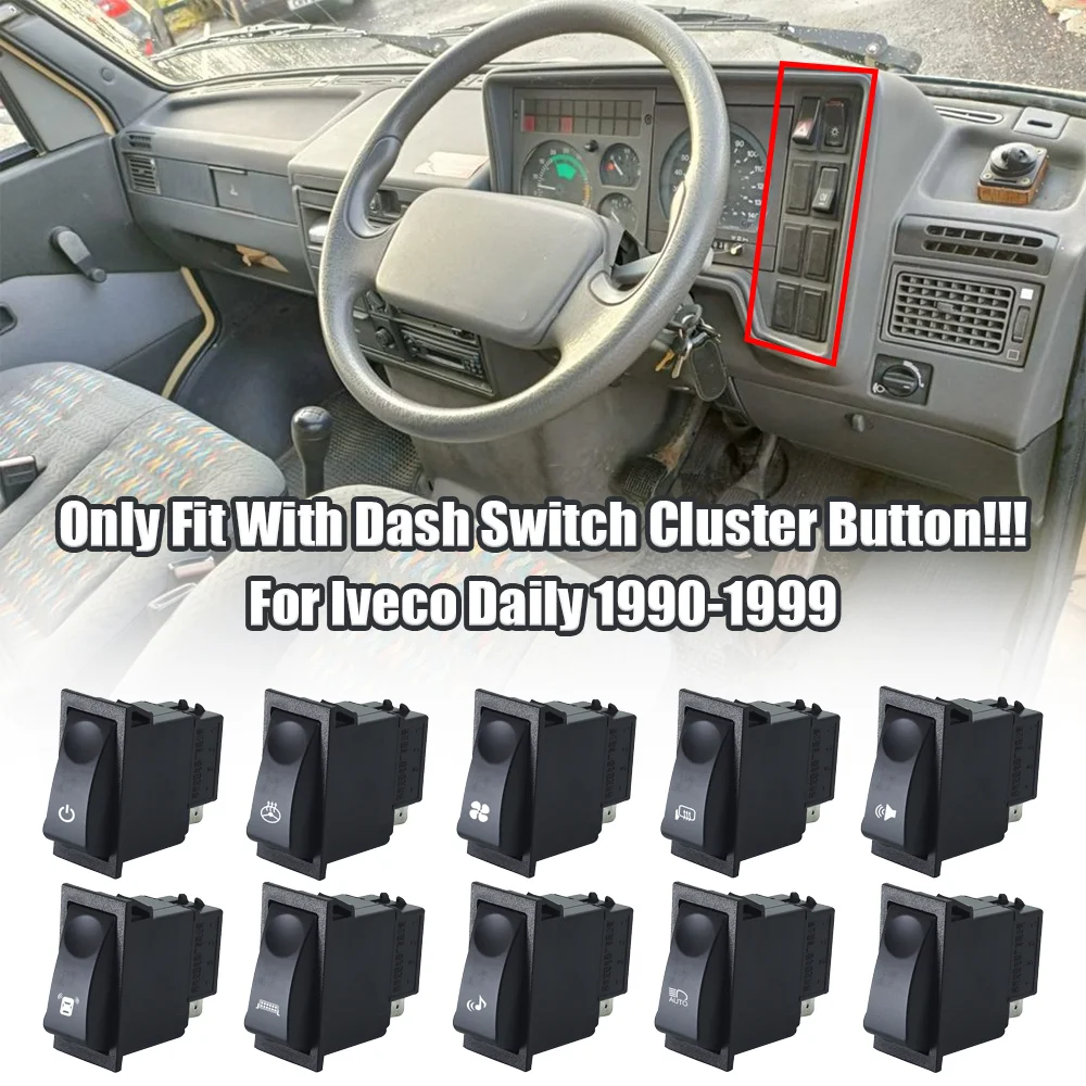 1pcs Dash Switch Cluster Lower Button Dashboard Control Switch Button For Iveco Daily 1990-1999