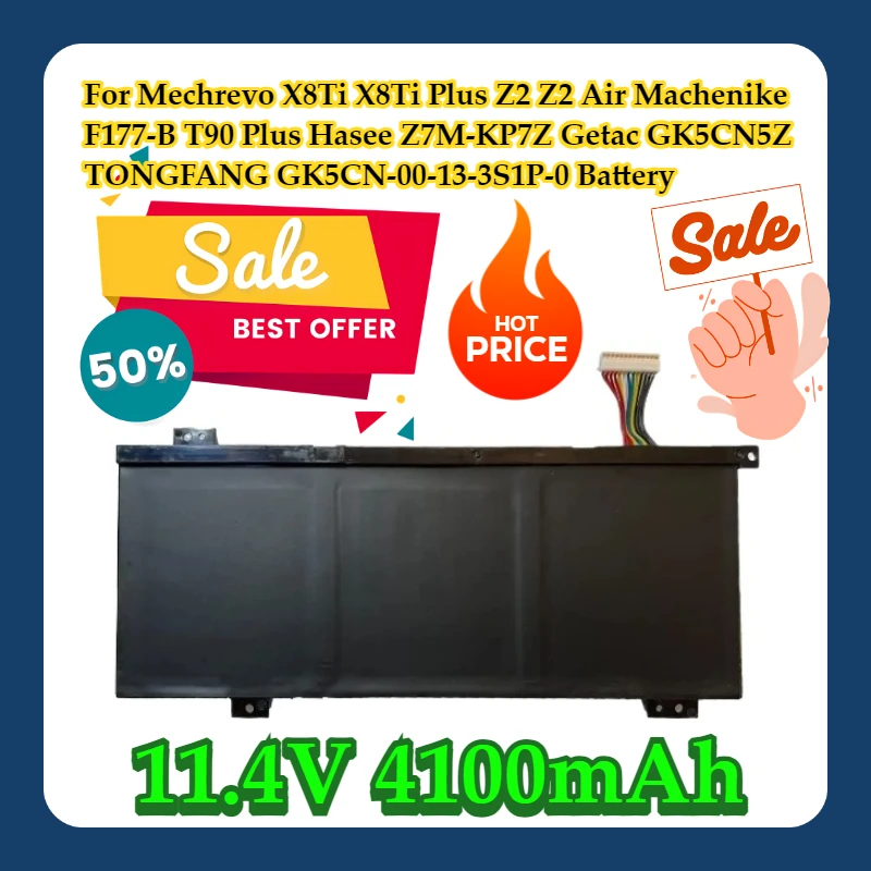 

For Mechrevo X8Ti X8Ti Plus Z2 Z2 Air Machenike F177-B T90 Plus Hasee Z7M-KP7Z Getac GK5CN5Z TONGFANG GK5CN-00-13-3S1P-0 Battery