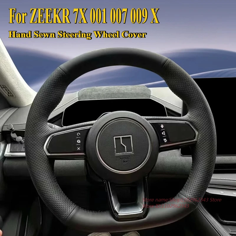 

DIY Hand Sewn Anti Slip Breathable Leather Steering Wheel Cover Wrap For ZEEKR 7X 001 007 009 X 24-25 Car Interior Accessories