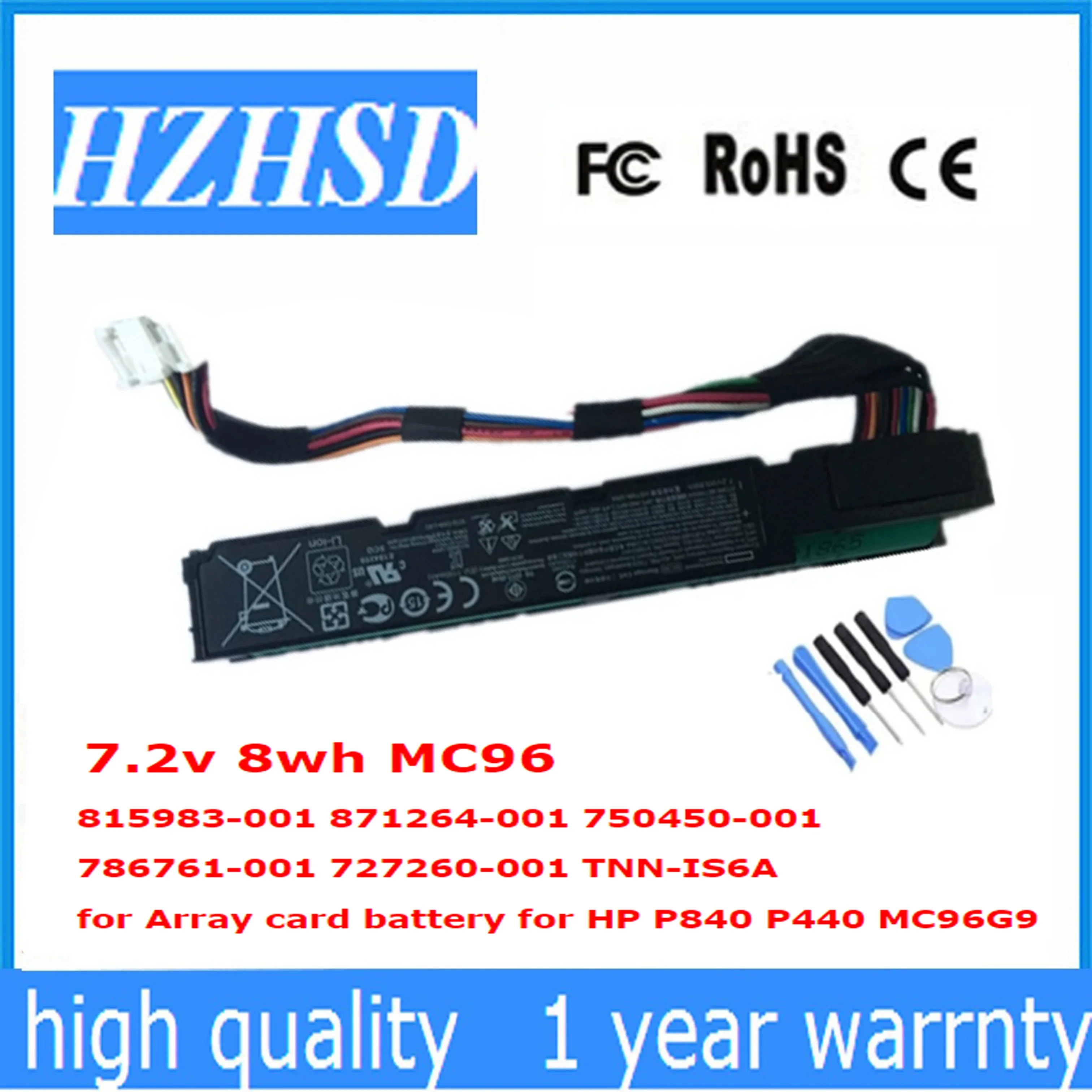 7.2v 8wh MC96 815983-001 871264-001 750450-001 786761-001 727260-001 TNN-IS6A for Array card battery for HP P840 P440 MC96G9