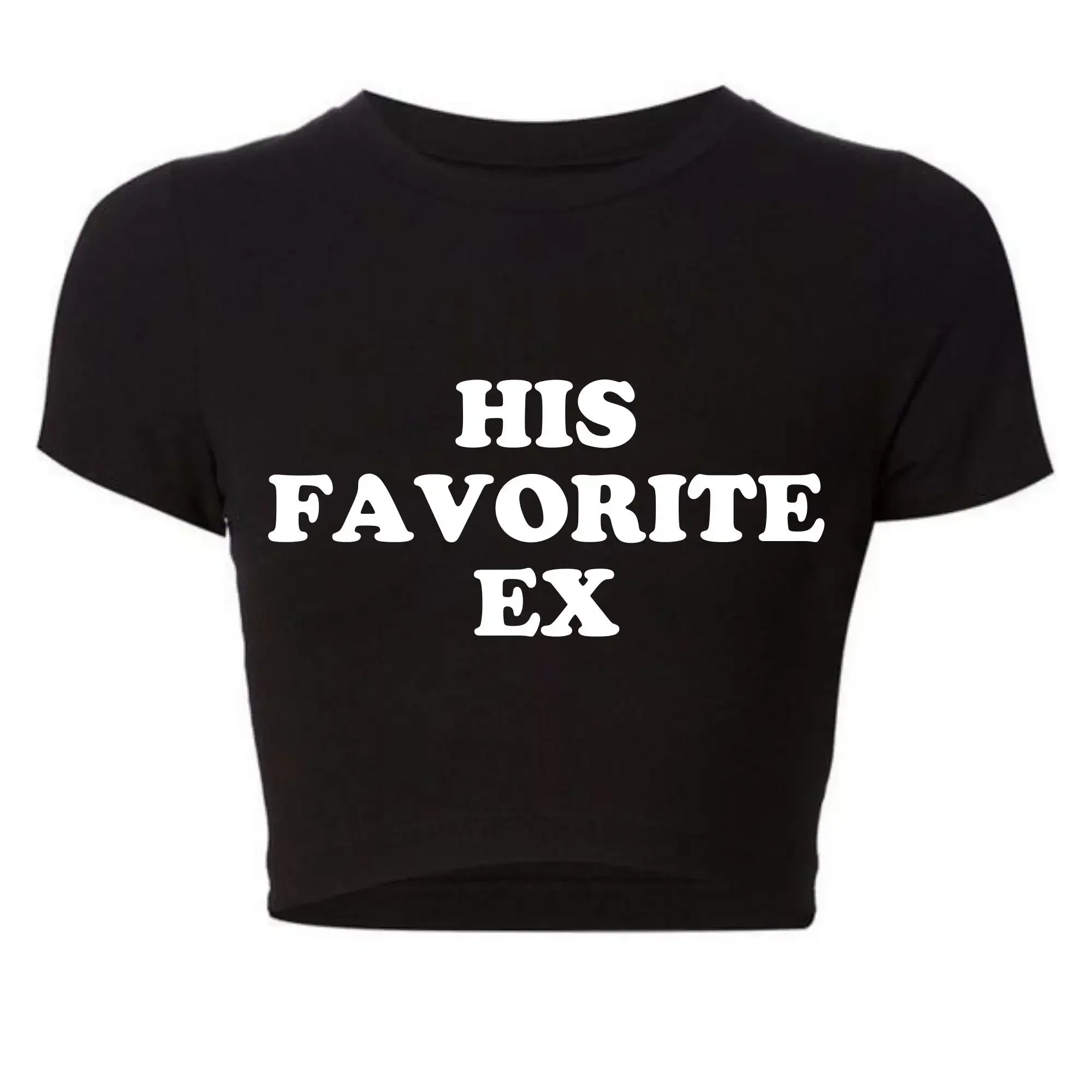 2000s Grunge Goth Clothes Y2k Summer Fashion Crop Top Funny His Favorite Ex Girlfriend Women T Shirt Harajuku Kawaii  Tee