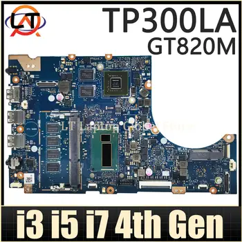 ASUS TP300L TP300LD TP300LJ Q302L Q302LA Laptop anakart için TP300LA anakart I3 I5 I7 4th Gen CPU 4GB RAM UMA/gtgtm