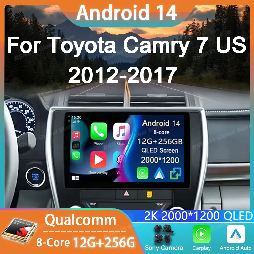 Car Radio Android 14 For Toyota Camry 7 XV 50 55 US Version 2012 - 2017 GPS Carplay Multimedia Player Navigation Stereo Auto DSP