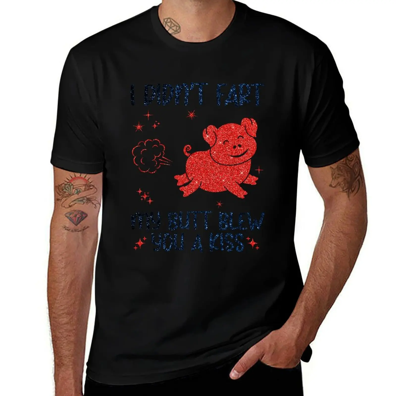 I Didn't Fart My Butt Blew You A Kiss Funny Pig Farming T-Shirt Lightweight Casual Summer T-Shirt