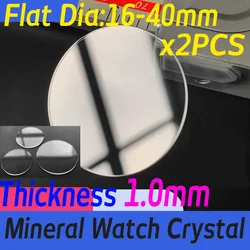 2PCS 1mm Thick Flat Mineral Watch Glass Lens 16mm-40mm Diameter Round Watch Crystal Repair Parts