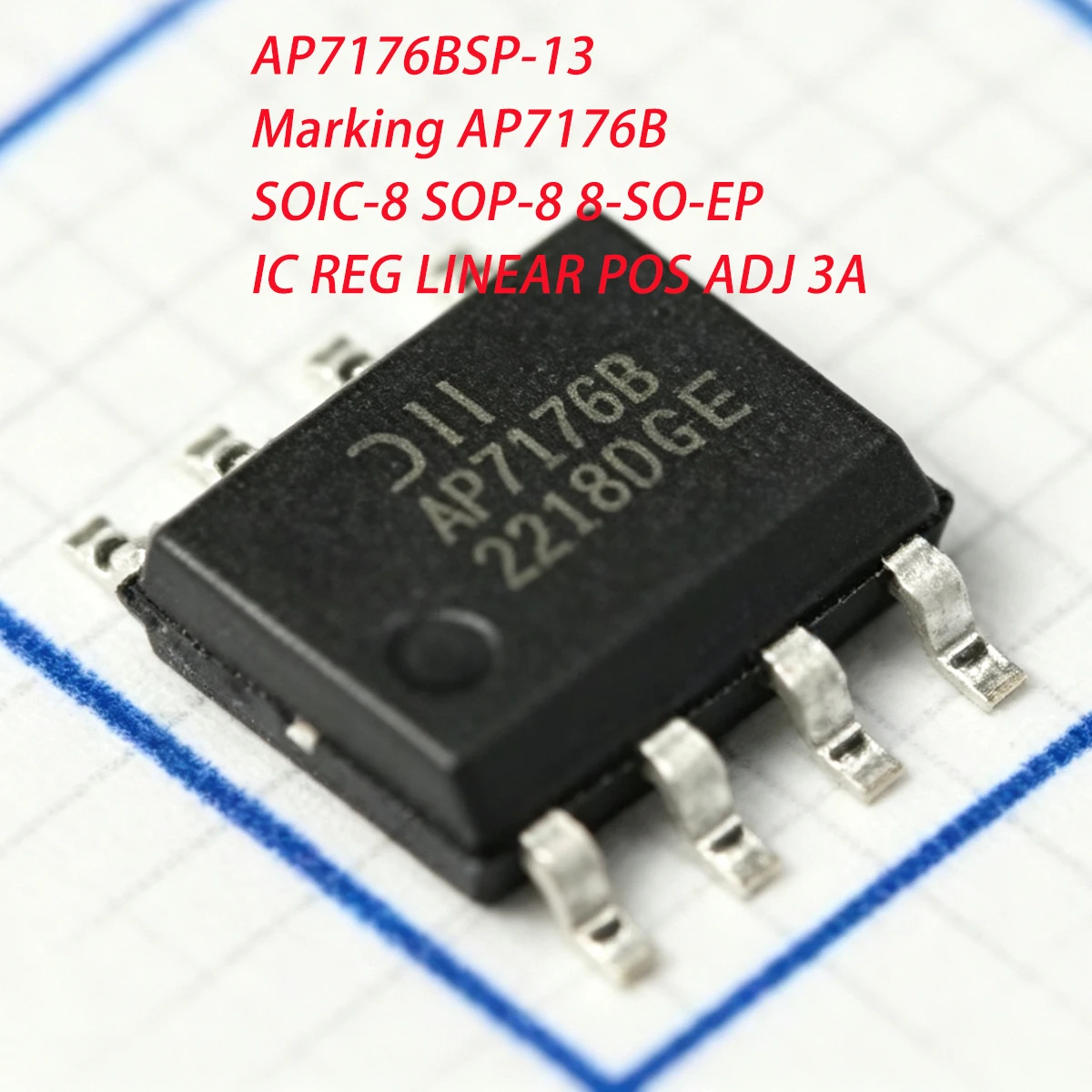 10PCS AP7176BSP-13 Marked AP7176B SOIC-8 SOP-8 8-SO-EP 3.65V 3A 800mV~3.12V NEW Original Linear Regulator LDO Chip IC ADJ 3A