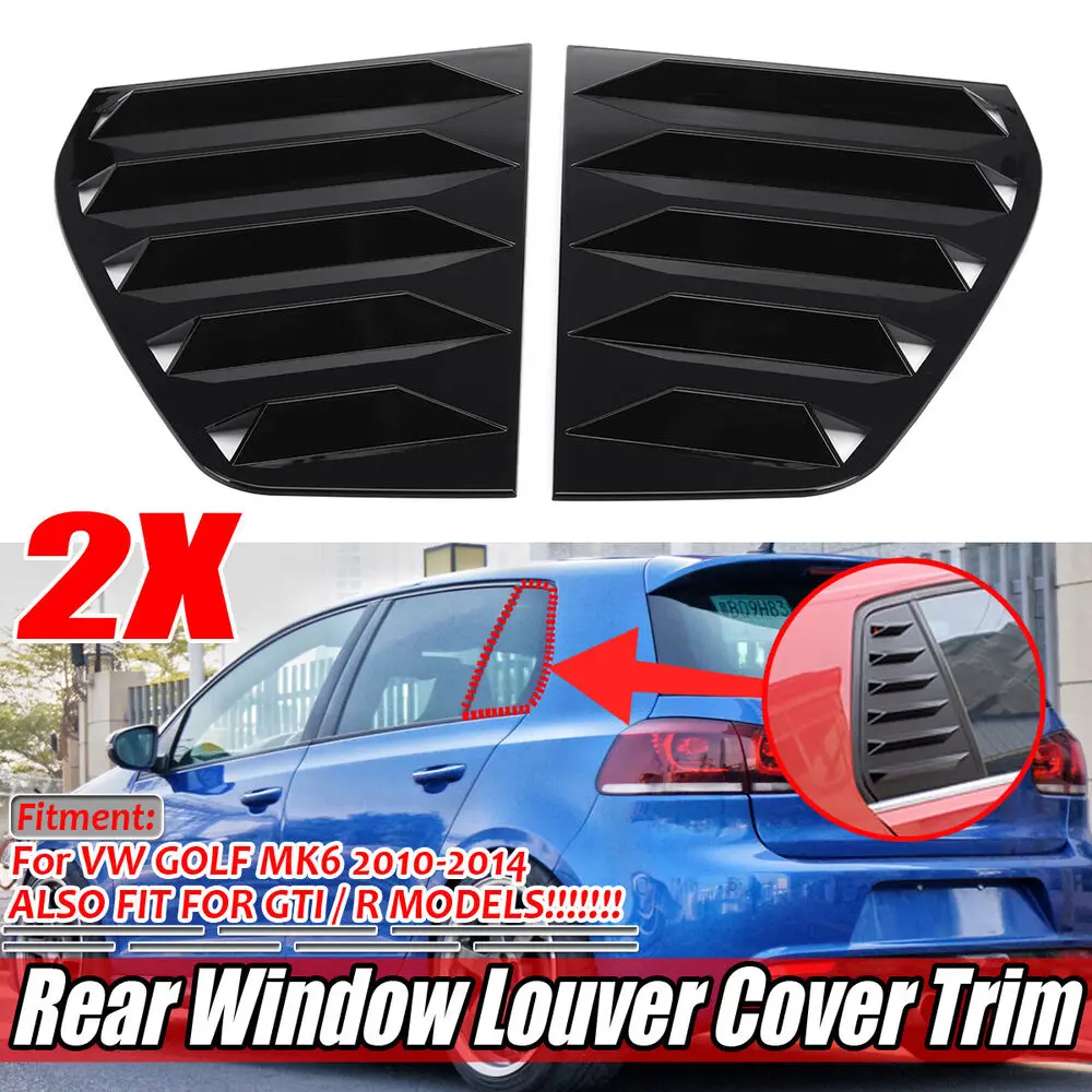 2X Glossy Balck Car Rear Window Louver Shutter Cover Trim For VW GOLF 6 MK6 MK6.5 GTI GTD R Window Louver Side Vent 2010-2014