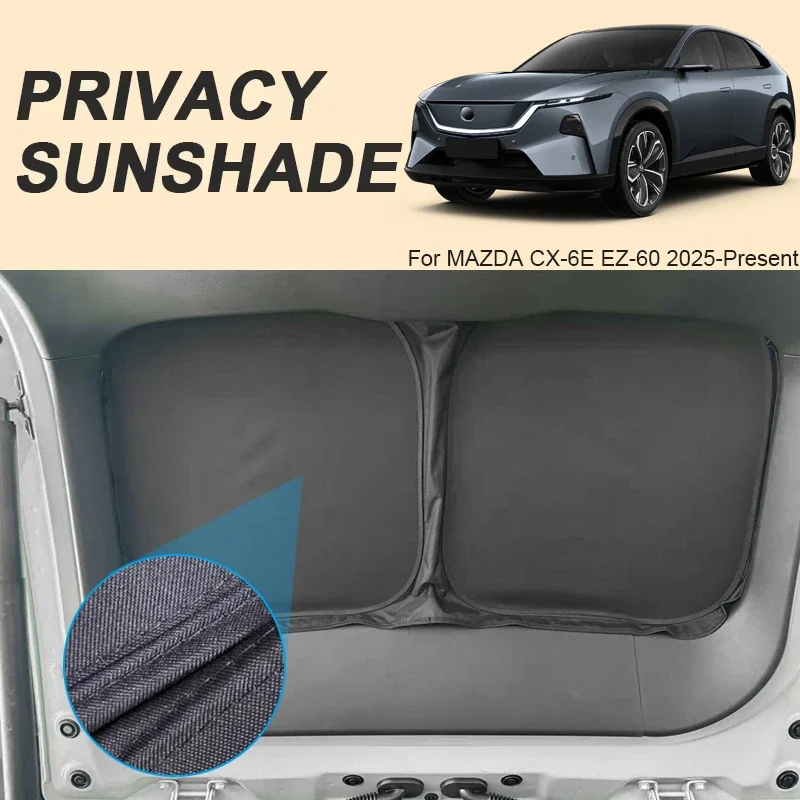 

For MAZDA CX-6Z EZ60 2025-2026 Car Black Window Privacy Sunshade Auto Anti-UV Heat Insulation Protect Cover Interior Accessory