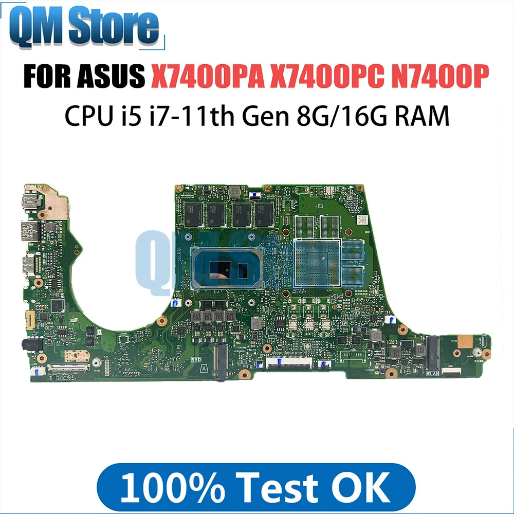 

Notebook Mainboard For ASUS X7400PA X7400PC N7400P X3500PC X3500PA X3400PC X3400PA Laptop Motherboard I5 I7 11th CPU 8G 16G RAM