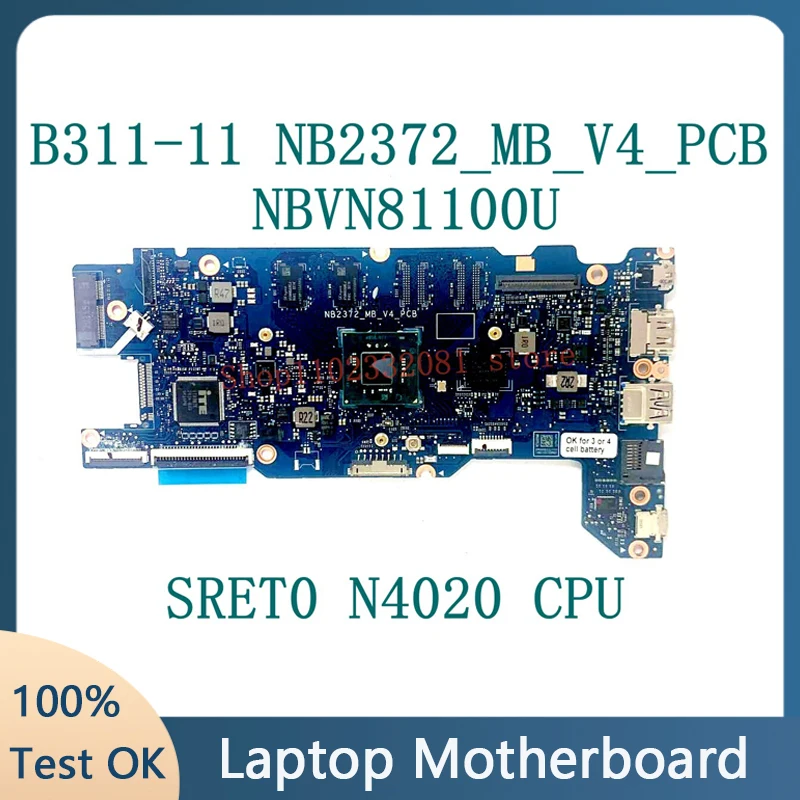 NB2372_MB_V4_PCB High Quality Mainboard For Acer TraveMate B311-11 Laptop Motherboard NBVN81100U W/SRET0 N4020 CPU 100%Tested OK