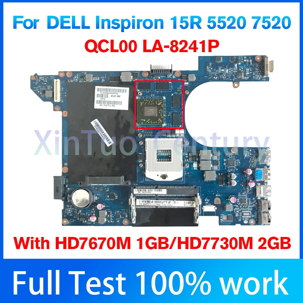 QCL00 LA-8241P per scheda madre del computer portatile For dell Inspiron 15R 5520 7520 con HD7730 HD7670 scheda madre GPU 1GB/2G