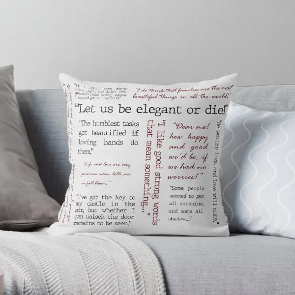 

Little Women Quotes Let Us Be Elegant Printing Throw Pillow Cover Waist Soft Home Car Office Throw Pillows not include One Side