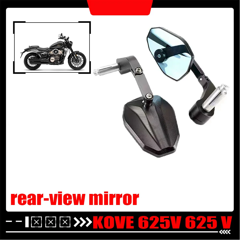 

For KOVE 625V 625 V refitted handlebar rearview mirror refitted handlebar rearview mirror reflective accessories applicable to 2