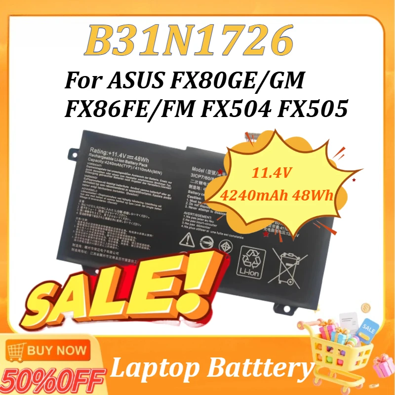 

Новый аккумулятор для ноутбука 11.4V 4240mAh 48Wh B31N1726 для ASUS PX505GE PX505GD FX505GM FX80G FX504 FX86 FX80GM FX505GE FX505DT FX80GE