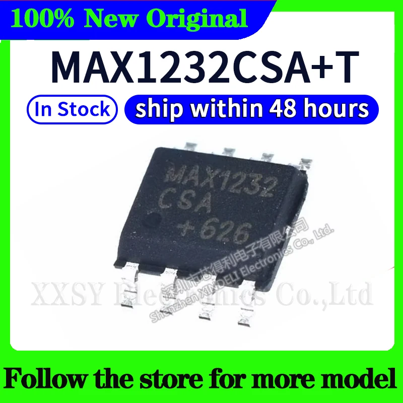 

MAX1232 MAX1232CSA MAX1232CSA+T High quality New