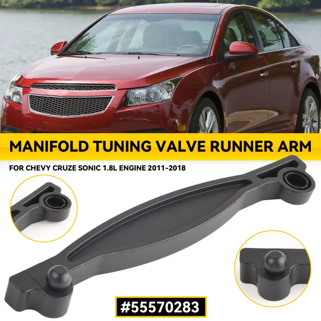 For Chevy Chevrolet Cruze - Sonic 1.8L 2011-2018 engine Replacement Fit Car Intake Manifold Tuning Valve Runner Arm OE:55570283