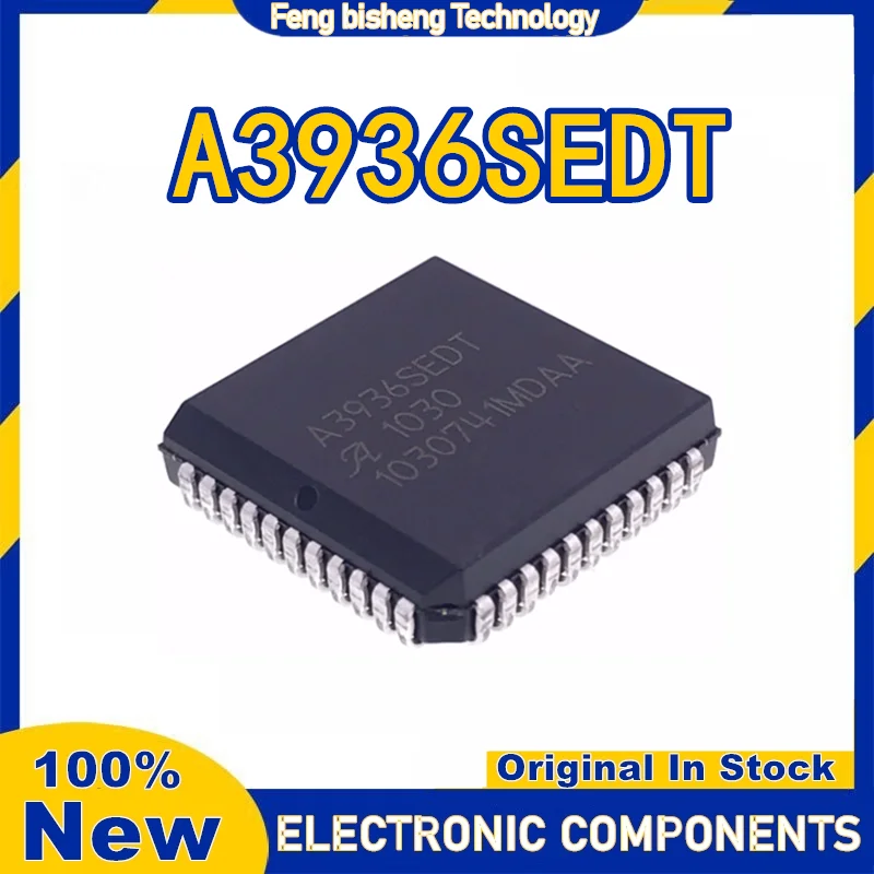

New original A3936SEDT A3936 PLCC44 Electronic Components
