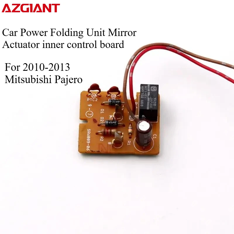 

Azgiant Car Power Folding Unit Mirror Actuator inner control board original For 2010-2013 Mitsubishi Pajero vehicle accessories