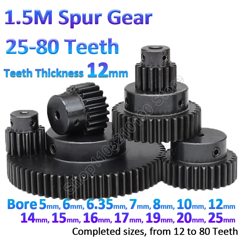 

1Pc 1.5 Modulus Spur Gear 1.5M Pinion Gears 25 30 35 40 45 50 60 65 70 80 Teeth Cylindrical Motor Tramission Gear Bore 5-25mm