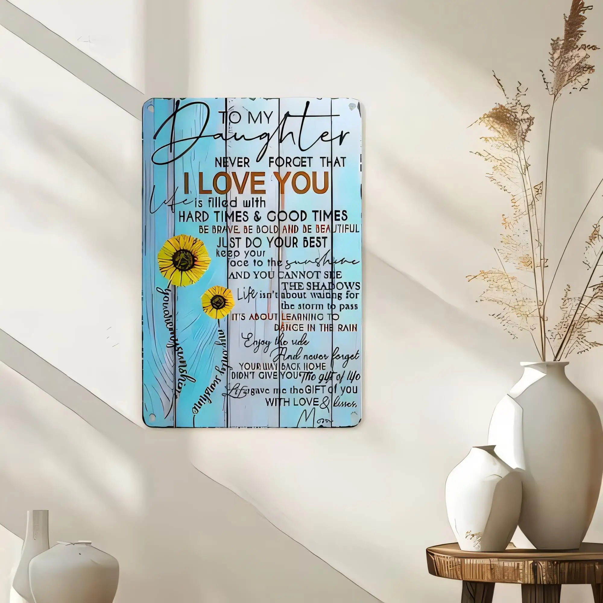 Tin Sign for My Daughter Never Forget That I Love You Blue Inspirational Heart Love Quote Wall Art Metal Plaque Vintage Style Be