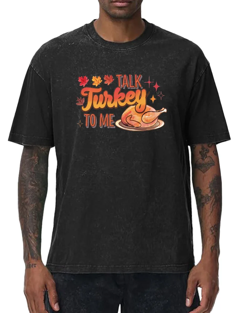 

Talk Turkey to Me 230g Heavy Cotton Washed Oversized T-Shirt for Men Thanksgiving Graphic Tee Retro Casual Top