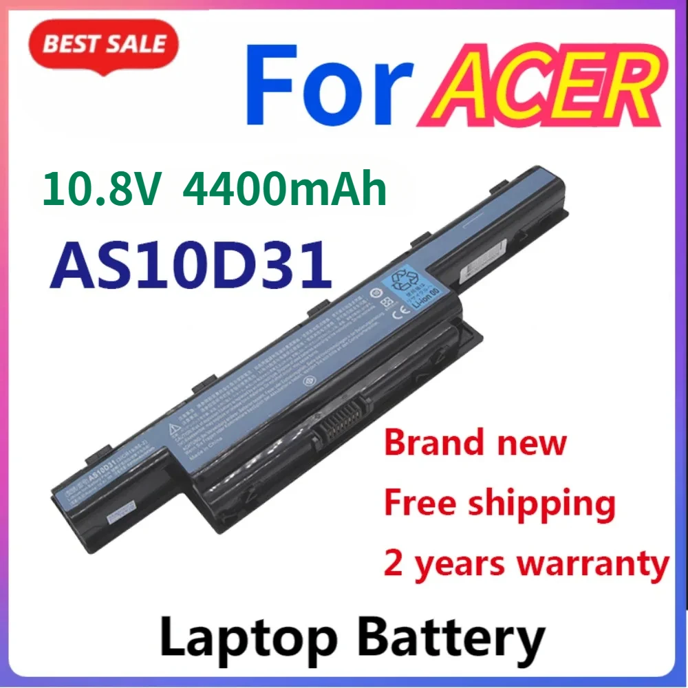 New AS10D31 4400mAh 10.8V Laptop Battery for Acer Aspire V3 4741 5741G 5551G 5552G 5560G 5750G AS10D41 AS10D51 AS10G3E AS10D61