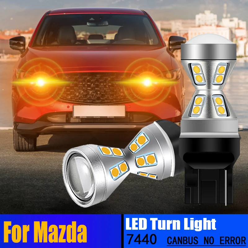 2PCS T20 7440 Canbus LED Turn Signal Light Blinker Bulbs For Mazda 2 DL DJ 3 BL BM BN 6 GJ CX-5 CX5 KF CX9 CX-9 MX5 ND RX8 SE FE 