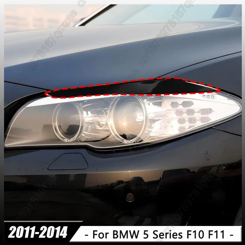 

Headlight Eyebrows Eyelid Cover Trim For BMW 5 Series F10 F11 535i 525i 520i 530i 2011-2014 Car Styling Trim Accessories
