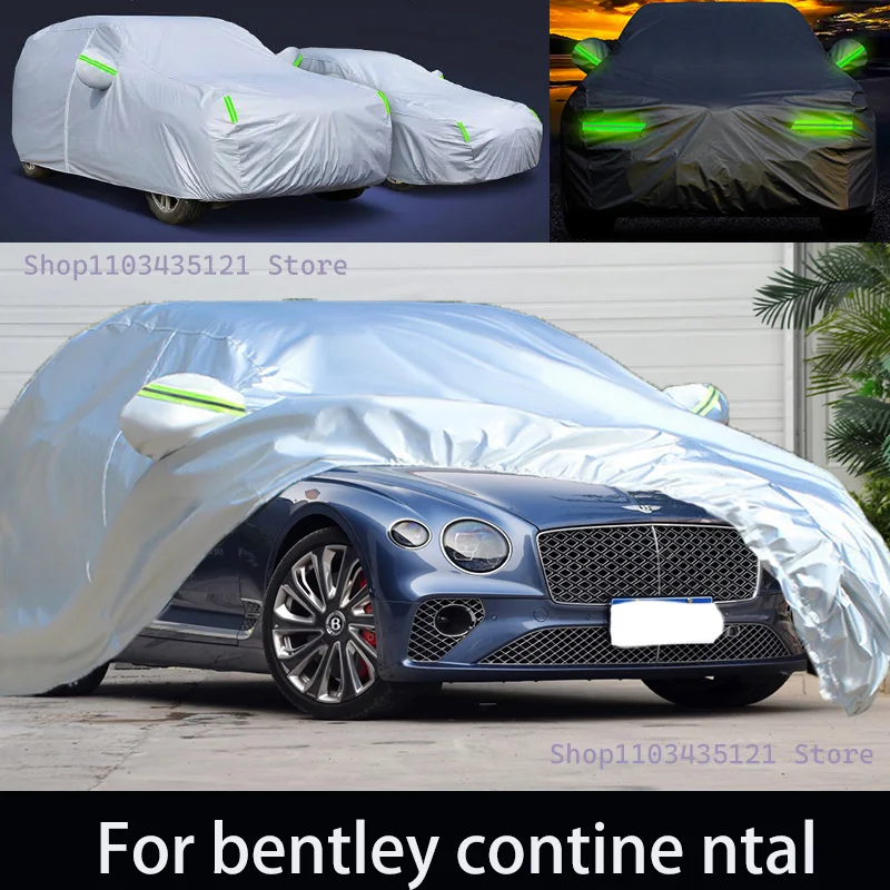 

For bentley contine ntal Outdoor Protection Full Car Covers Snow Cover Sunshade Waterproof Dustproof Exterior Car accessories