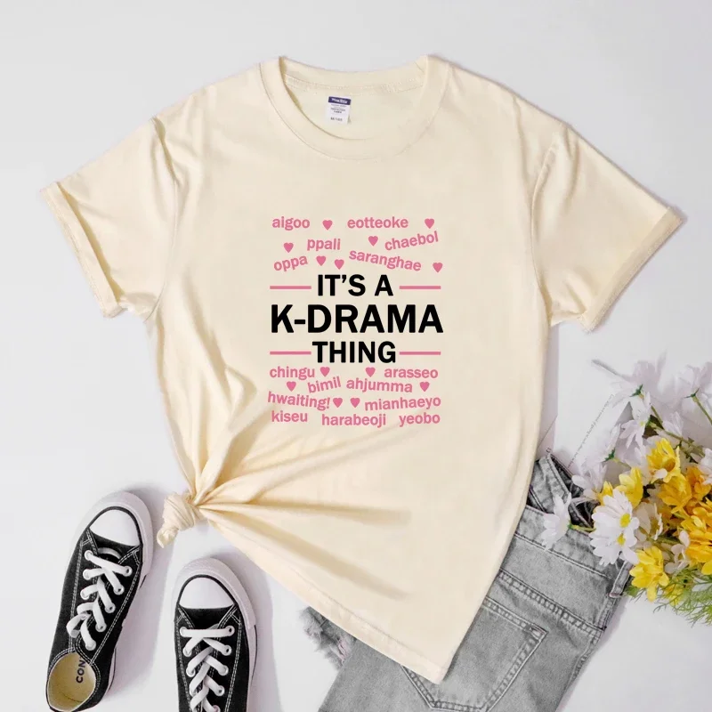It\'s A K-Drama Thing T-shirt Korean Street Style K Drama Addict Tshirt Trendy Women Hipster Grunge Tee Shirt Top