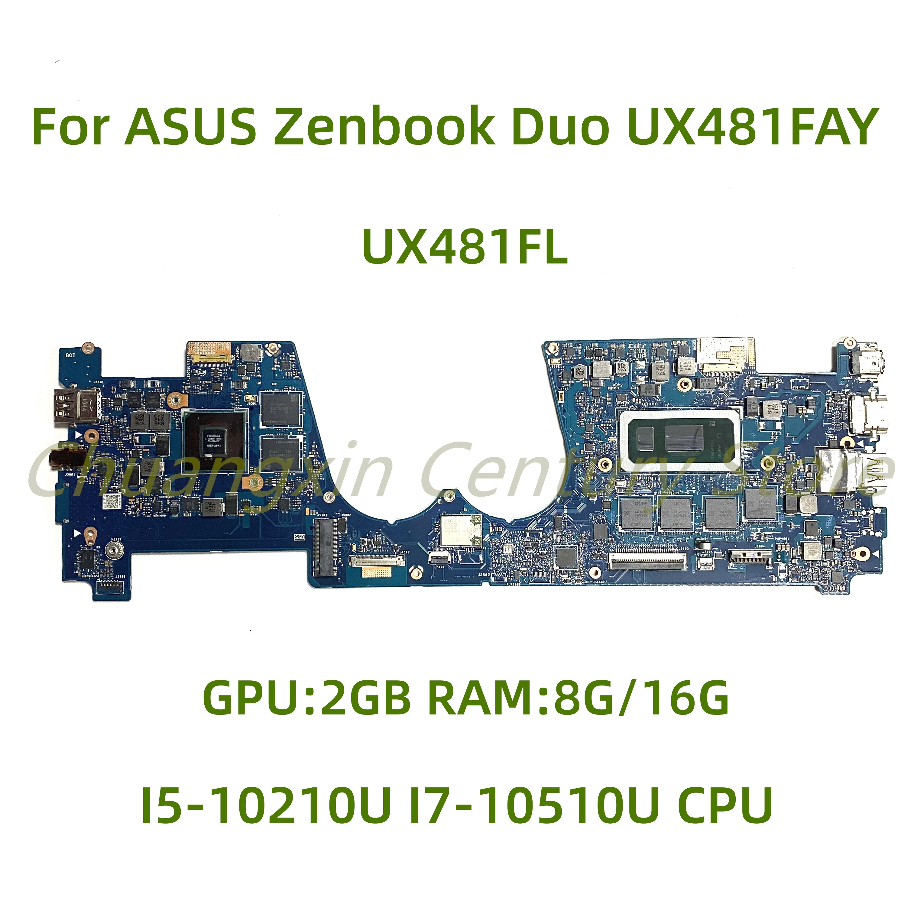 

For ASUS Zenbook Duo UX481 UX481FL UX481F UX481FLY UX4000 Laptop motherboard UX481FL with I5 I7 CPU V2G RAM: 8G/16G 100% Tested