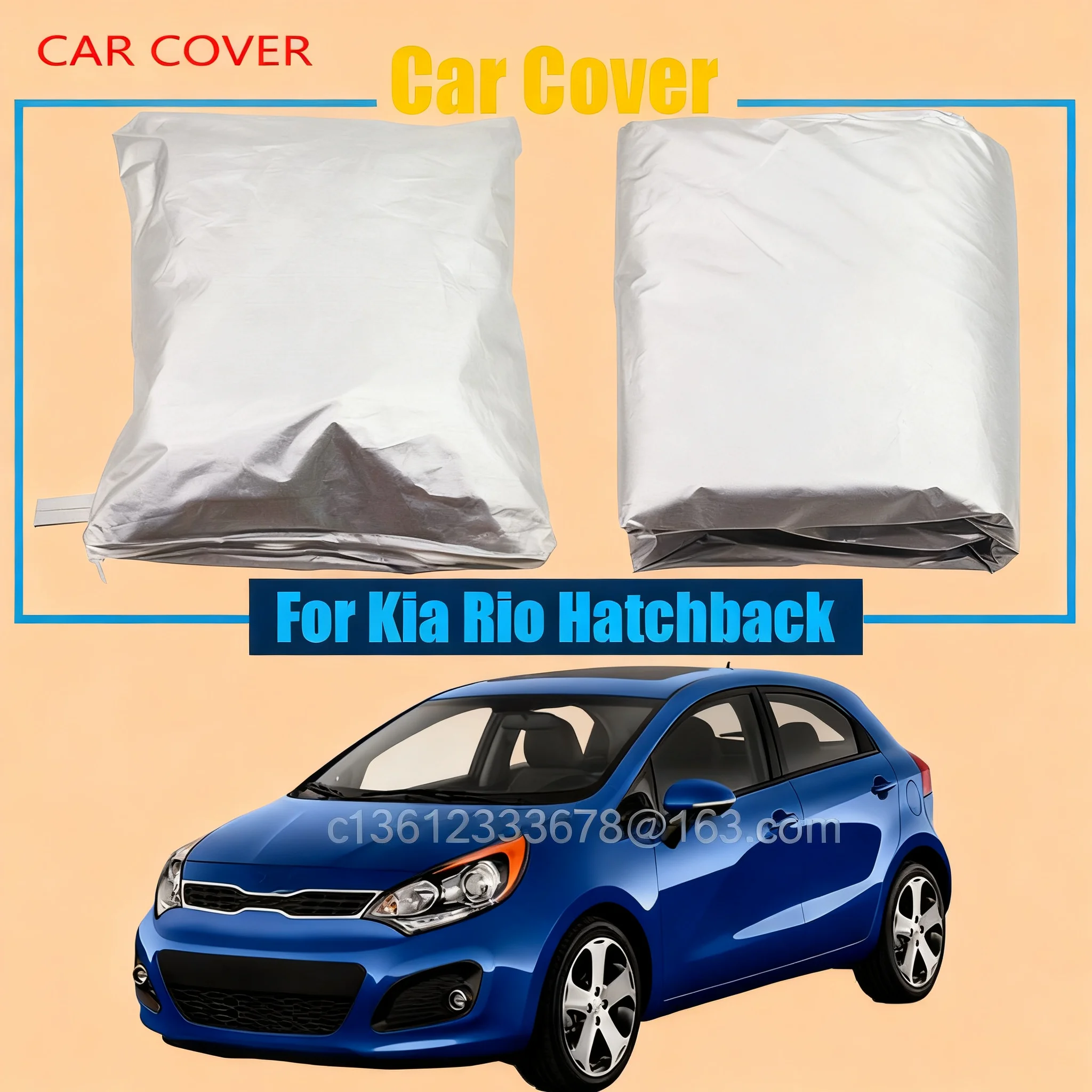 

For Kia Rio Hatchback Car Cover Outdoor UV Anti Sun Snow Rain Resistant Protector Cover Car Cover