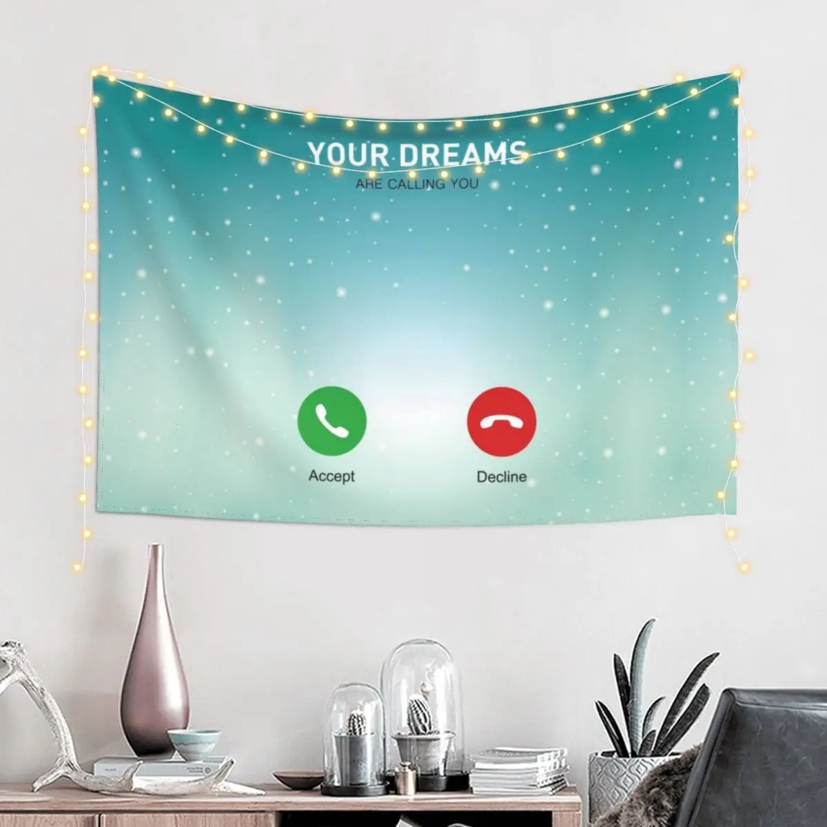 

Your Dreams Are Calling You - Inspirational Quotes Tapestry Bedroom Decorations Wall Coverings Tapestry