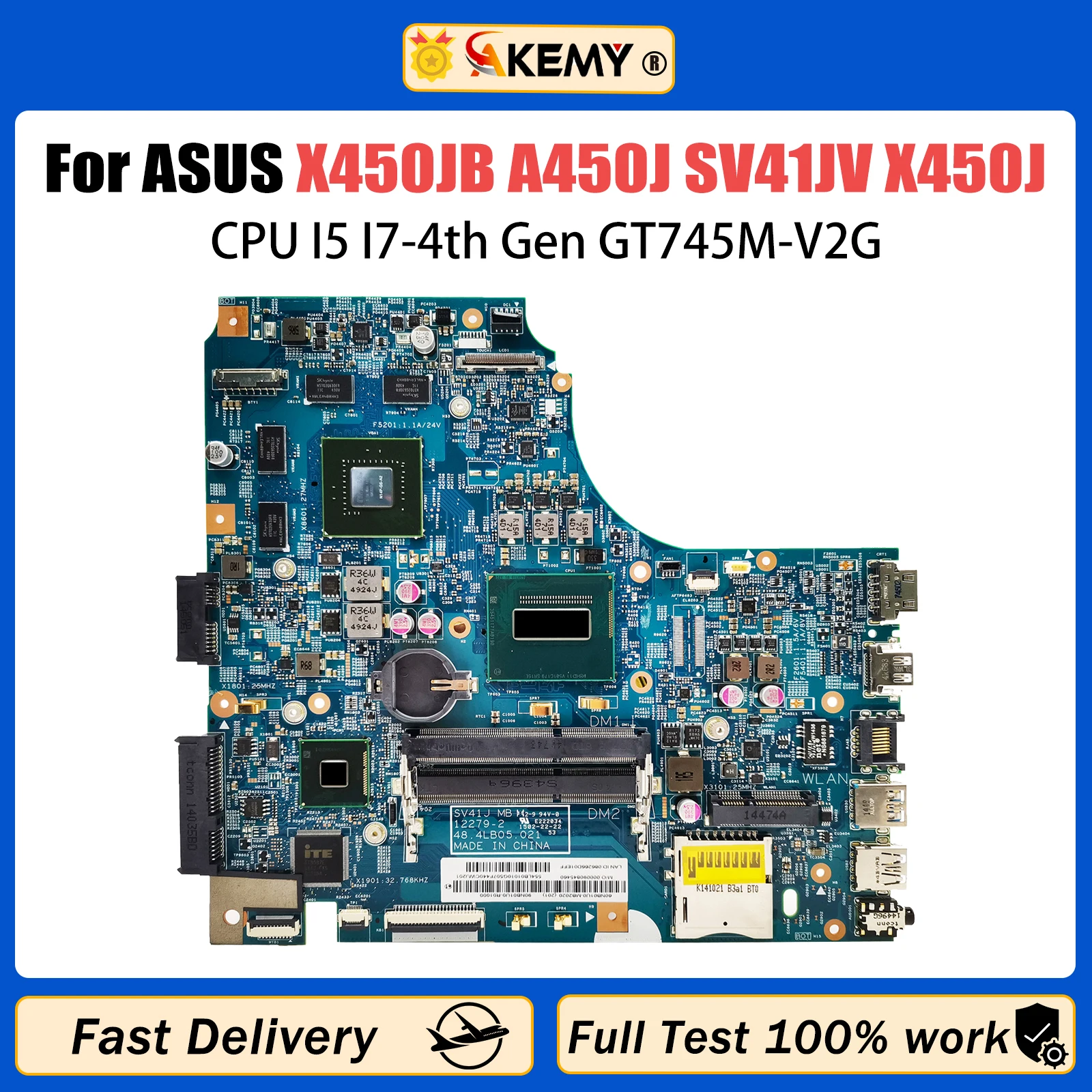 AKEMY X450J Laptop Motherboard For ASUS X450JB X450JF X450JN A450J SV41JV Mainboard I5 I7-4th GT740M LVDS/EDP V2G