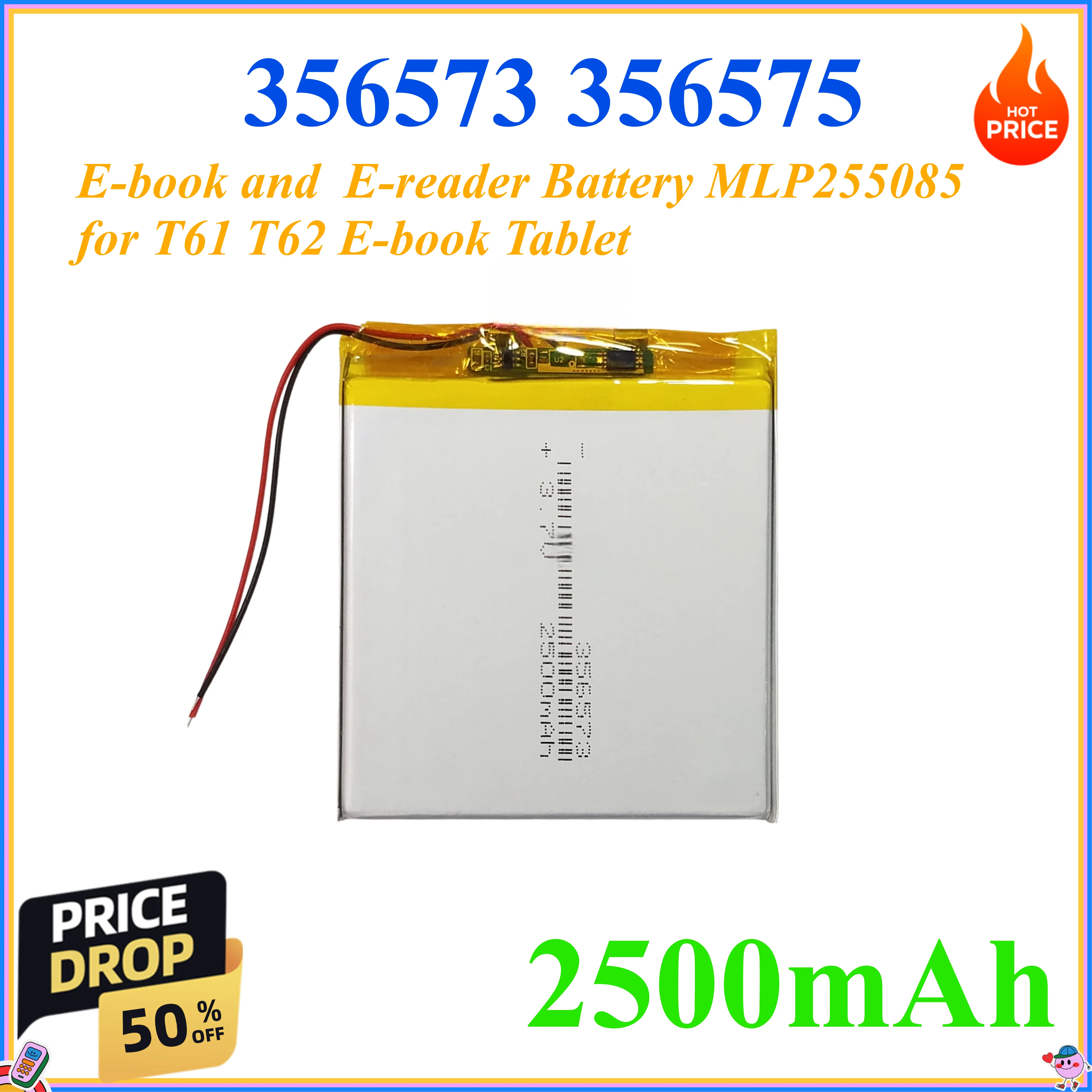 

356573 356575 2500mAh E-book and E-reader Battery MLP255085 for T61 T62 E-book Tablet