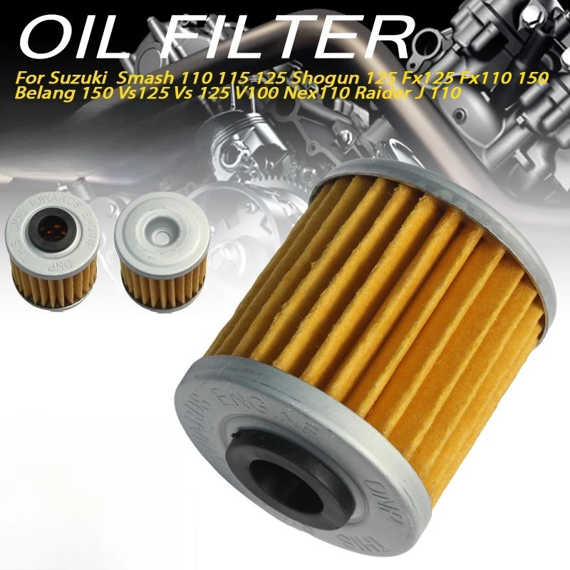 

Oil Filter for Smash 110/115/125 Shogun125 FX110/FX125 Belang150 VS125 V100 Nex Raider J110