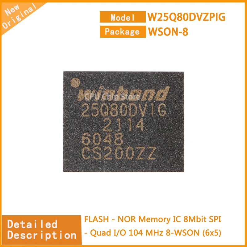 10Pcs/Lot  New Original W25Q80DVZPIG W25Q80 FLASH - NOR Memory IC 8Mbit SPI - Quad I/O 104 MHz 8-WSON (6x5)