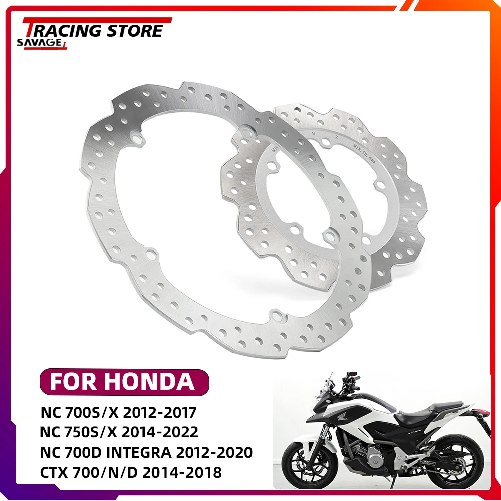 

NC Front Rear Wheel Brake Disc Rotor For HONDA NC700 NC750 S/X CTX700/N/D NC700D Integra Motorcycle Accessories NC750X NC750S