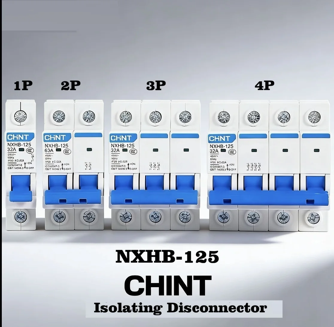 CHINT NXHB-125 Isolator Switch 1P/2P/3P/4P 32A 63A Din Rail Mount AC400V Isolating Disconnector