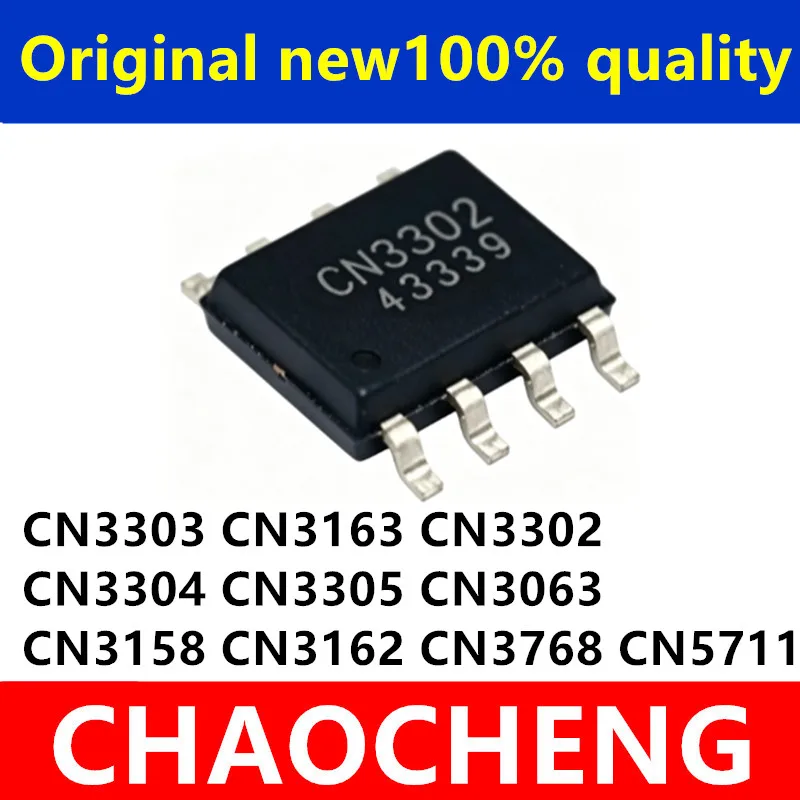 (10piece) 100% New CN3304 CN3305 CN3302 CN3303 CN3063 CN3158 CN3162 CN3163 CN3768 CN5711 sop8
